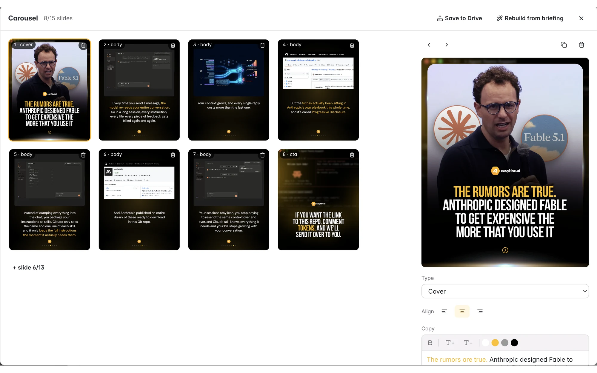 Easy Carousel: the slide grid with each slide labelled cover, body or CTA, the selected slide previewed on the Instagram 1080 by 1350 canvas, and the type, alignment and copy controls beside it.